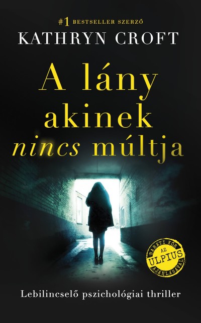 Könyvajánló: A lány, akinek nincs múltja
