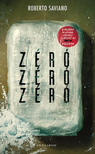 Könyvajánló: ZéróZéróZéró