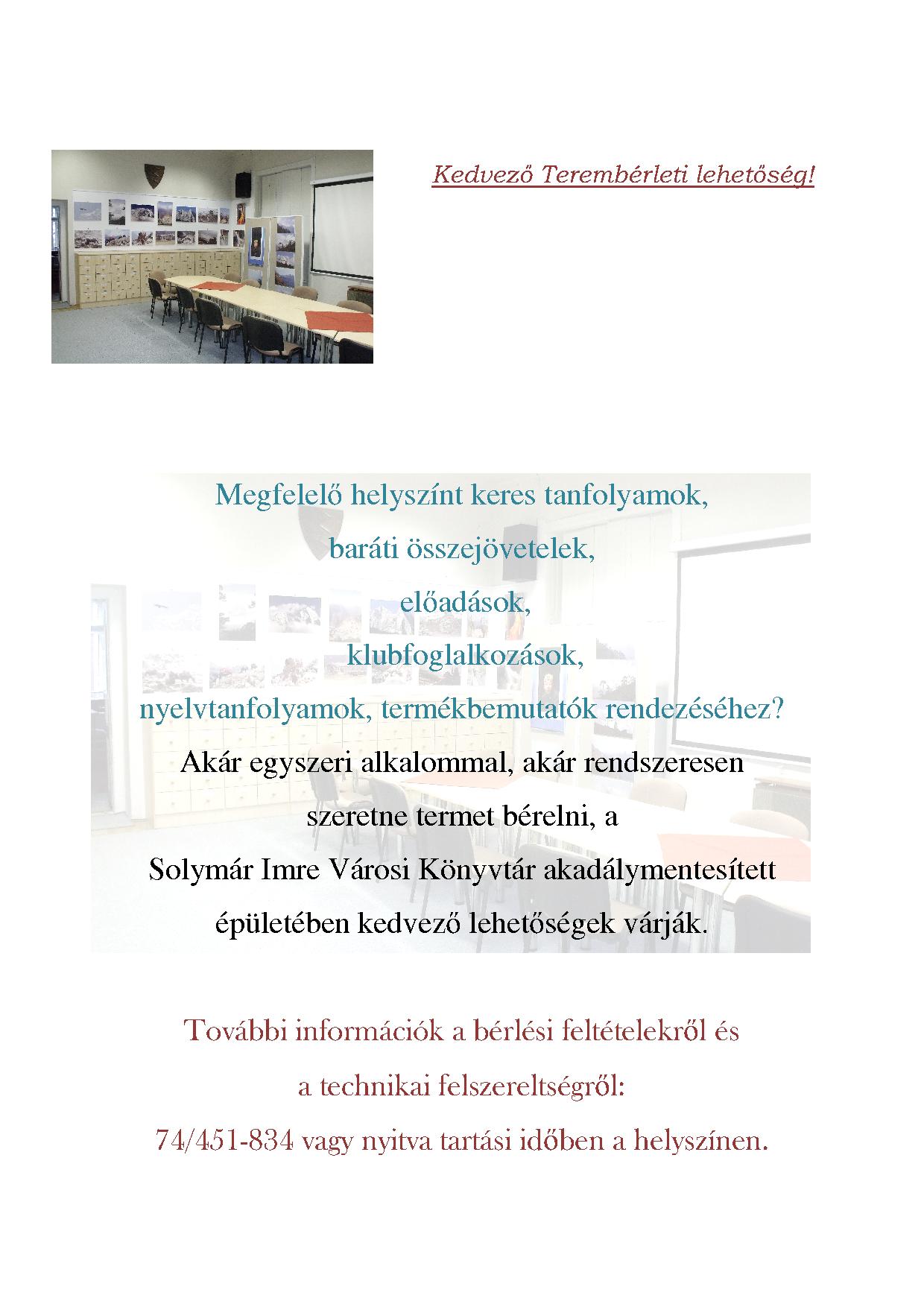 Kedvező terembérleti lehetőség 2015-ben is